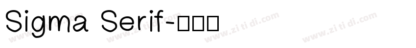 Sigma Serif字体转换